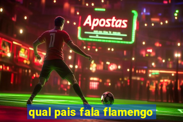 qual pais fala flamengo